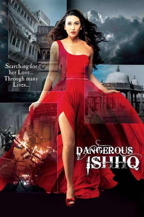 Dangerous Ishhq